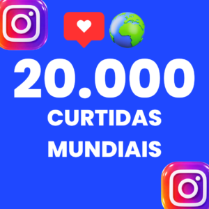 20.000 CURTIDAS MUNDIAIS INSTARAM