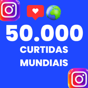 50.000 CURTIDAS MUNDIAIS INSTARAM