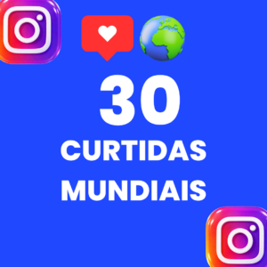 30 CURTIDAS MUNDIAIS INSTARAM