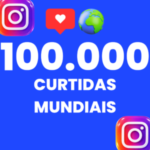 100.000 CURTIDAS MUNDIAIS INSTARAM